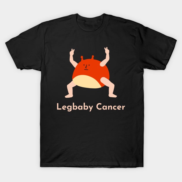 Legbaby Cancer | Zodiac | Cute | Funny | Weird | Gift | Minimalist | Star Sign | Astrology | T-Shirt by WiseCat